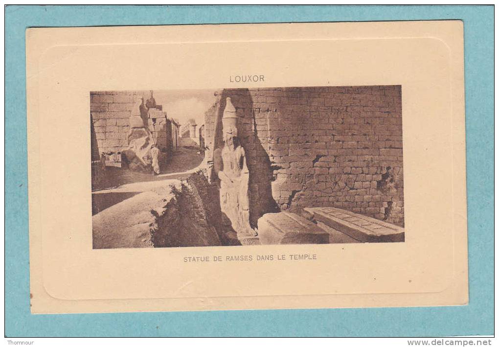 LOUXOR  -  STATUE DE RAMSES DANS LE TEMPLE  -  1913  -  BELLE CARTE   - - Luxor