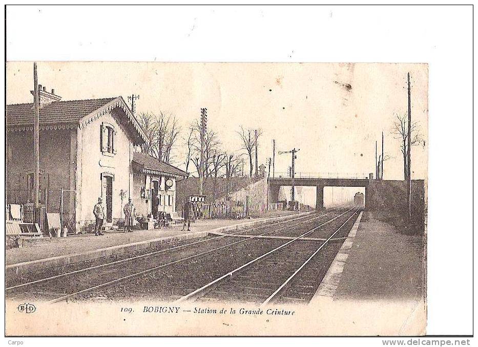 BOBIGNY. - Station De La Grande Ceinture. (Gare) - Bobigny