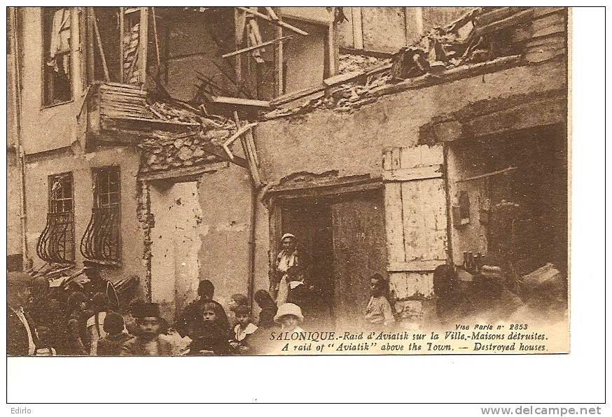 SALONIQUE - Raid D'Aviatik Sur La Ville  Maisons Détruites RARE  -Excellent état écrite 1917 - Grèce