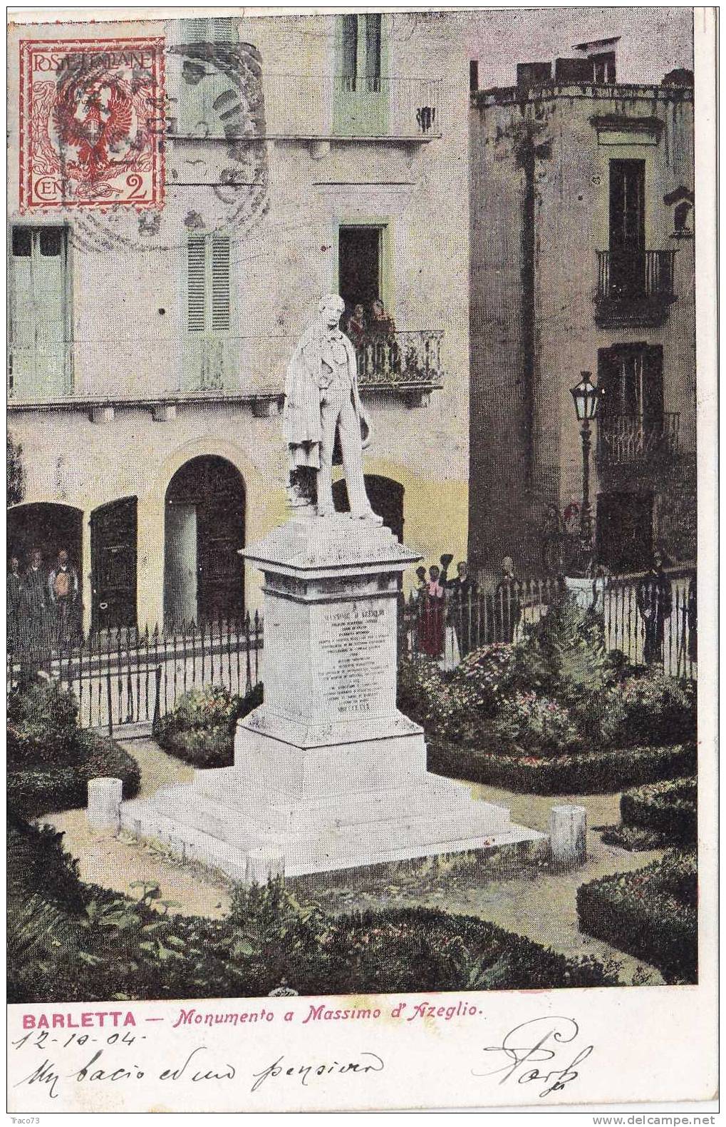 BARLETTA  /  Monumento A Massimo D'Azzeglio - Viaggiata 12.10.1904 - Barletta
