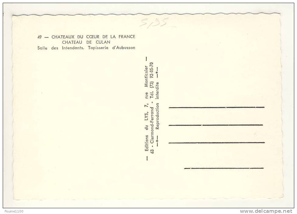 Format 15 Cm X 10,5 Cm Carte Du Château De Culan Salle Des Intendants Tapisserie D' Aubusson  ( Recto Verso ) - Culan