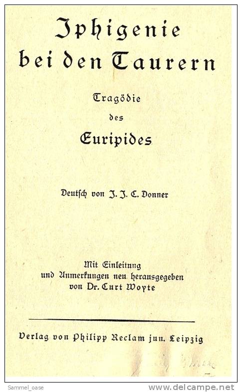 Reclam Heft  ,  Euripides : Iphigenie Bei Den Taurern  -  Tragödie  -   Von 1938 - Livres Anciens