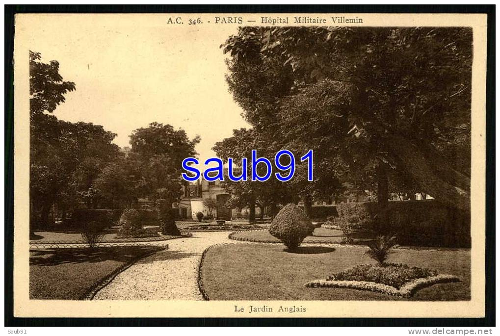 Paris -  Hôpital Militaire Villemin  - Le Jardin  Anglais -  Réf:10315 - Santé, Hôpitaux