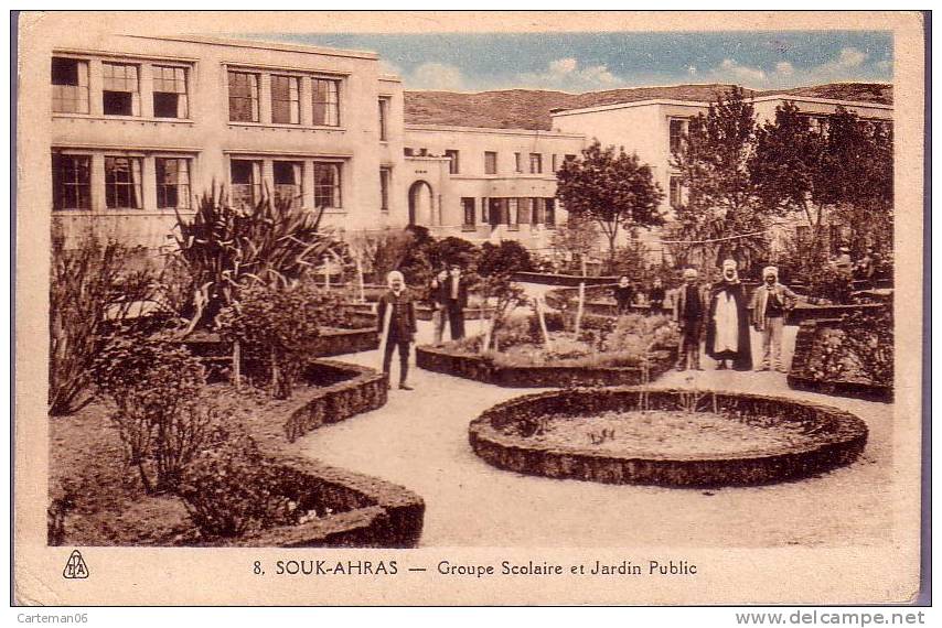 Algérie - Souk Ahras - Groupe Scolaire Et Jardin Public - Souk Ahras