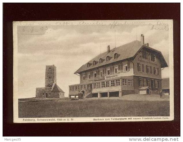 Feldberg  Gasthaus Zum Feldbergturm Mit Neuem Friedrich Luisen Turm édit.von Mayer & Schladerer - Feldberg