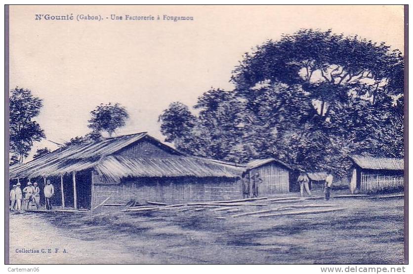 Gabon - N'Gounié - Une Factorerie à Fougamou - Gabon