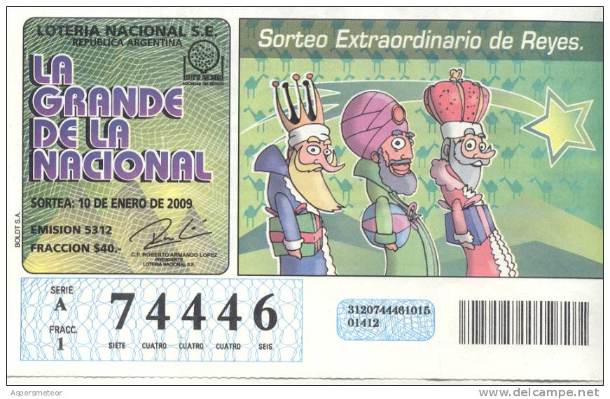 SORTEO EXTRAORDINARIO DE REYES - LOS REYES MAGOS - BILLETE DE LOTERIA  LOTTERY TICKET - REPUBLICA ARGENTINA - Billetes De Lotería
