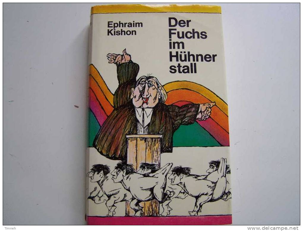 EPHRAÏM KISHOM-Der Fuchs Im Hühner Stall-eine Satirischer Roman-19??-verlag Deutsche Buch Gemeinschaft- - Humor