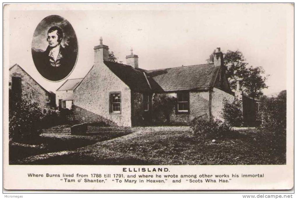 ELLISLAND - Where Burns Lived From 1788 Till 1791 - Dumfriesshire