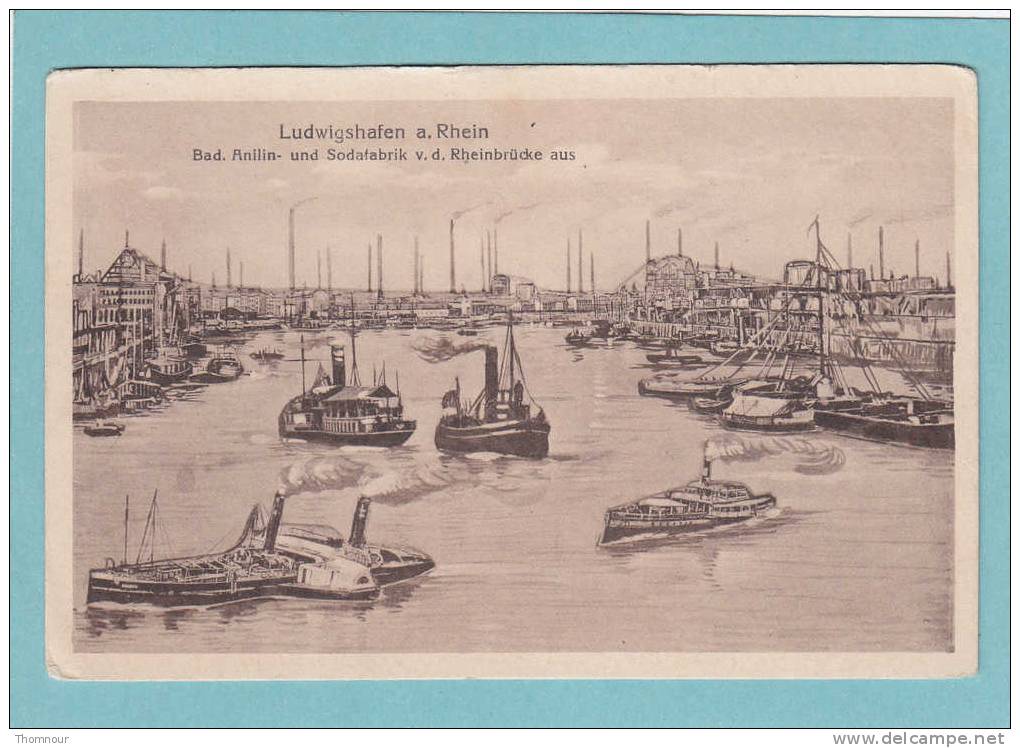 LUDWIGSHAFEN  A. Rhein  -  Bad. Anilin - Und Sodafabrik V.d. Rheinbrücke Aus  -  BELLE CARTE  - - Ludwigshafen