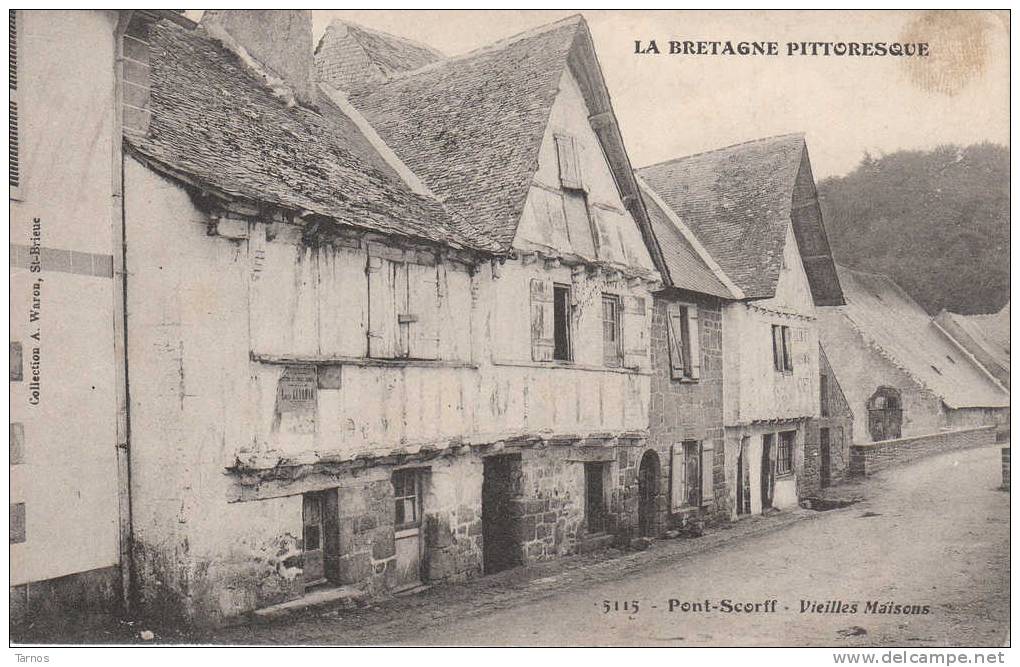 PONT SCORFF - VIEILLES MAISONS - LA BRETAGNE PITTORESQUE - Pont Scorff