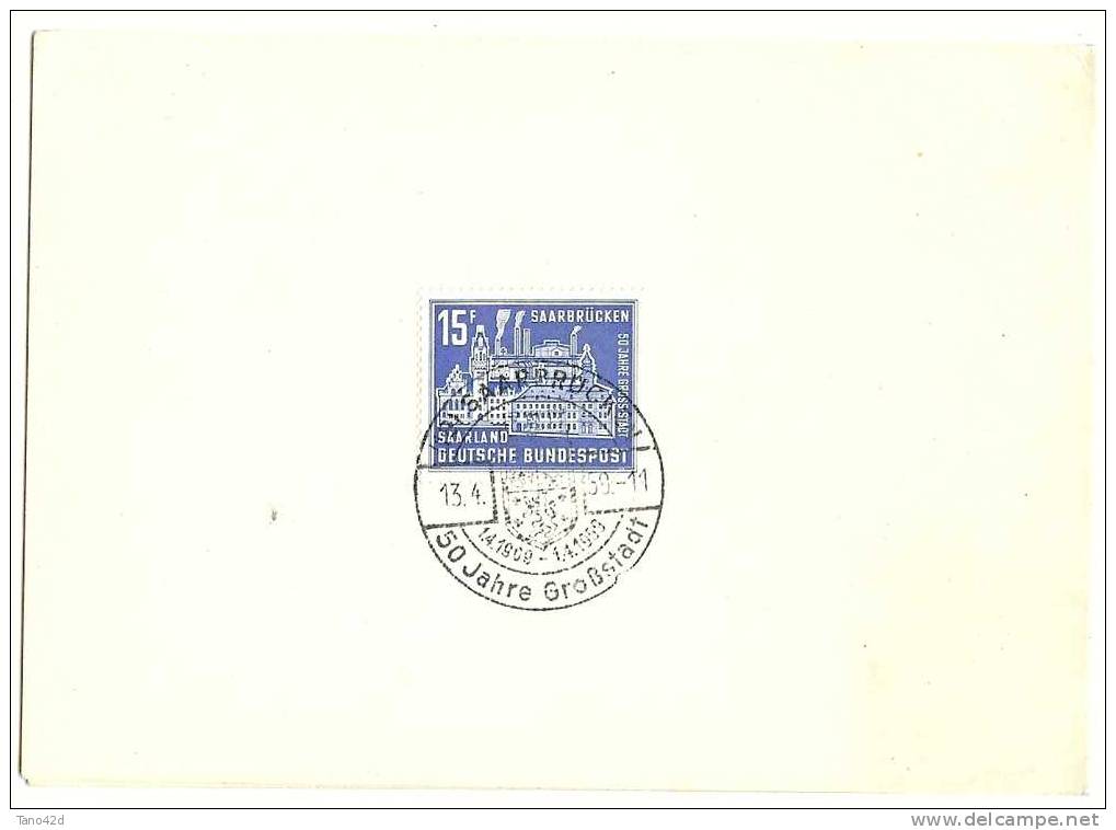 REF LCE2 - ALLEMAGNE - ENCART ILLUSTRE - TP SAARLAND 50° JAHRE GROSSTADT 13/4/1959 - Covers & Documents
