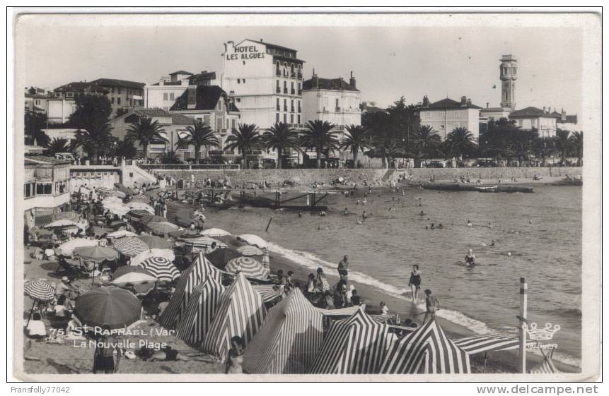 Rppc - FRANCE - ALPES-COTE D'aZUR - ST. RAPHAEL (VAR) - La Nouvelle Plage - CABANAS - HOTEL LES ALGUES - Provence-Alpes-Côte D'Azur