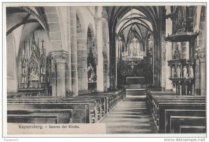 KAYSERSBERG 68 INNERES DER KIRCHE INTERIEUR EGLISE OCCUPATION ALLEMANDE ADRESSEE AU VICAIRE CHALON SUR SAONE BELLE CARTE - Kaysersberg