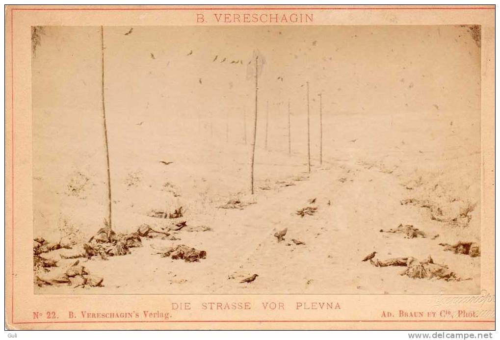 PHOTO Originale-B.VERESCHAGIN (art Peintre Russe Peinture) Die Strasse Vor Plevna.VERESCHAGIN Verlag N°22 - Ad Braun - Autres & Non Classés