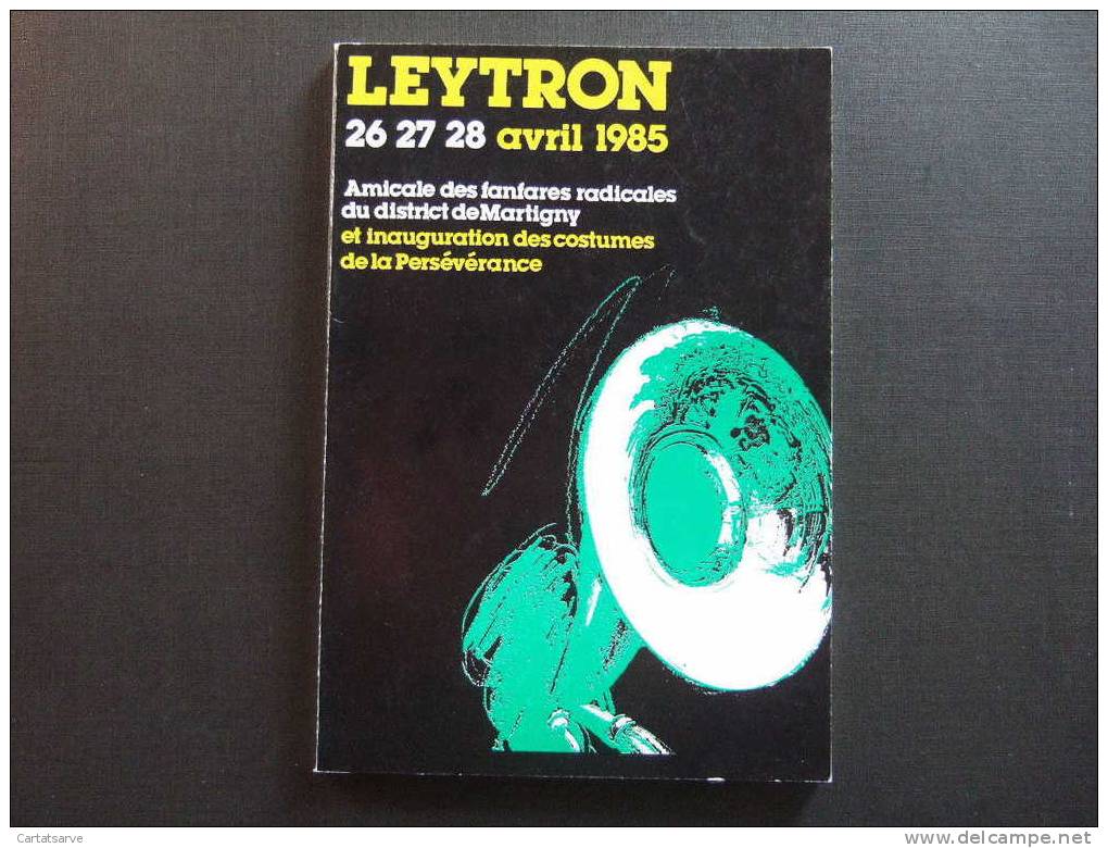 Leytron -  Carnet De Fêtes - 1985 - Non Classés