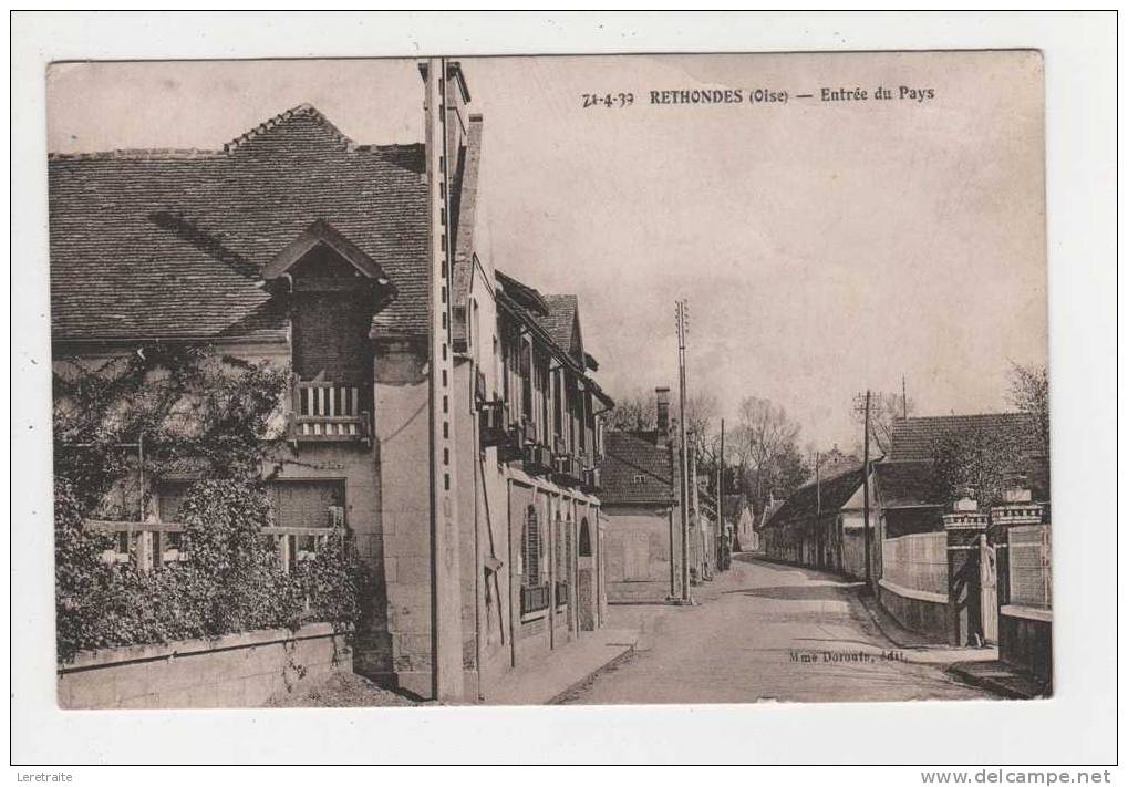 Rethondes (oise) - Entrée Du Pays - Rethondes