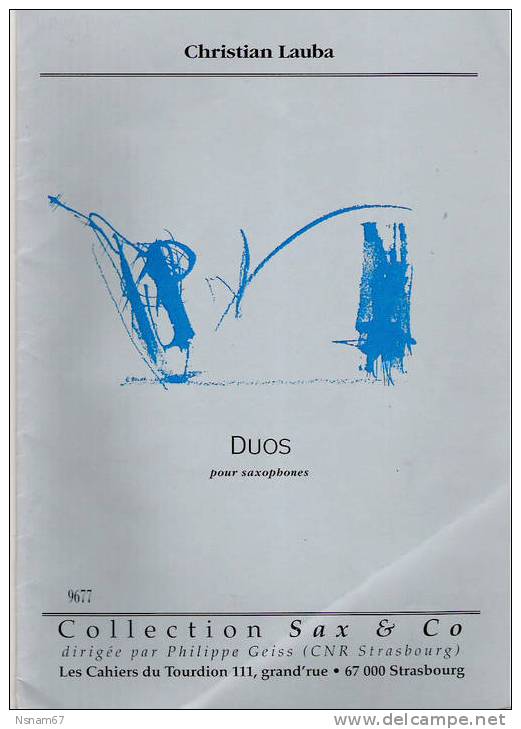 Partition DUOS Pour SAXOPHONES - Collection SAX *CO - Philippe GEISS De STRASBOURG - - Etude & Enseignement