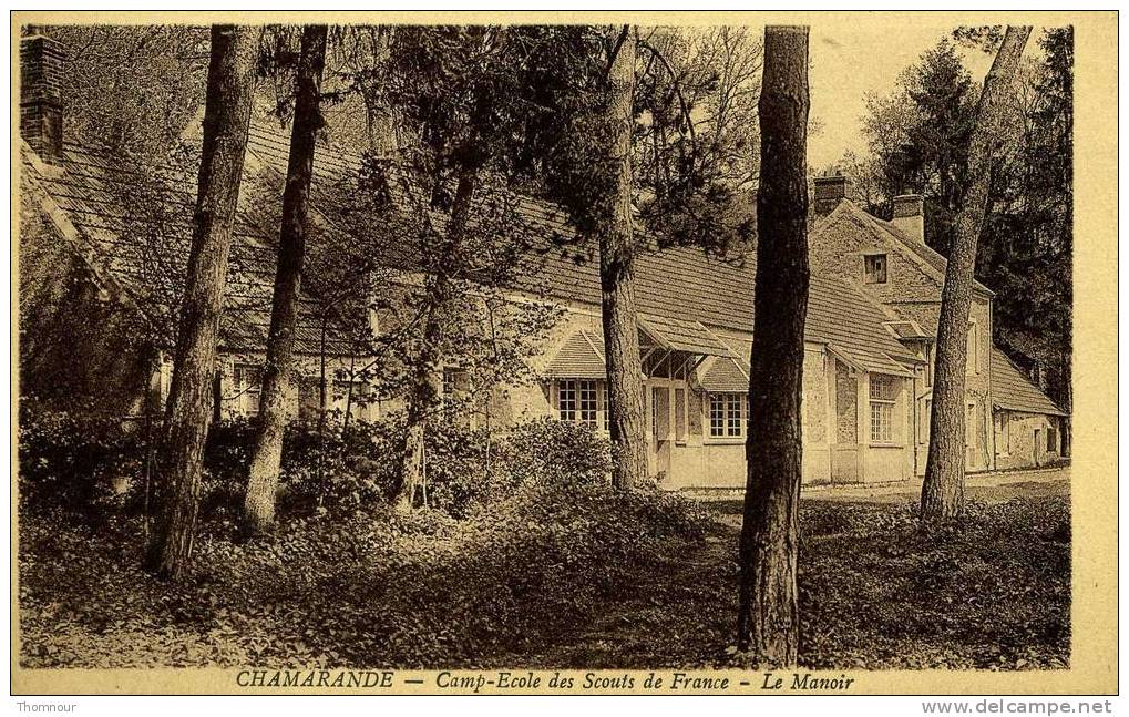 CHAMARANDE  - Camp-Ecole Des Scouts De France - Le Manoir   -  BELLE CARTE  - - Padvinderij