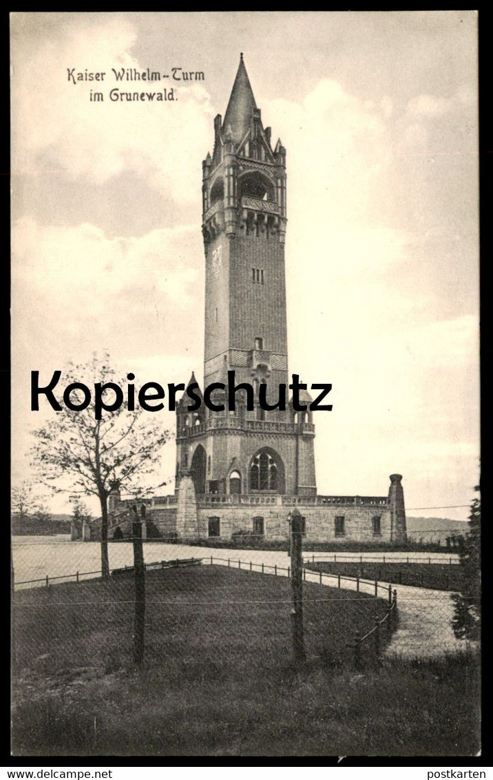 ALTE POSTKARTE BERLIN GRUNEWALD KAISER WILHELM TURM Tower Tour Cpa Postcard AK Ansichtskarte - Grunewald