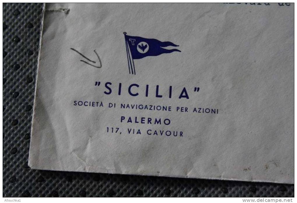 ITALIA  LETTERA - LETTRE - LETTER  >1957 :  > "SICILIA " PALERMO => MARSEILLE  FRANCE CIE MARITIME NAVIGAZIONE - 1946-60: Storia Postale