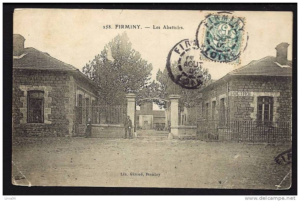 CPA  ANCIENNE- FRANCE- FIRMINY (42)- LES ABATTOIRS- ENTREE EN GROS PLAN AVEC ANIMATION- OCTROI  A DROITE - Firminy