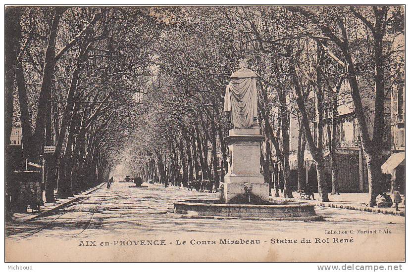 Aix En Provence-Le Cours Mirabeau-Statue Du Roi René - Aix En Provence