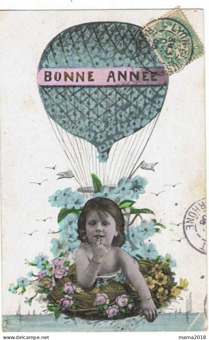 Bonne Année   1906    Montgolfière  Avec Enfant - Globos