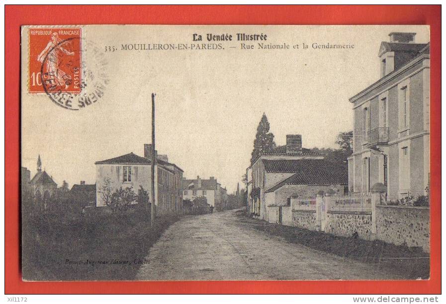 J564 Mouilleron-en-Pareds, Rue Nationale Et La Gendarmerie.Affranchissement Frontal 1909 V.Cambo-les-Bains.No 335 - Mouilleron En Pareds