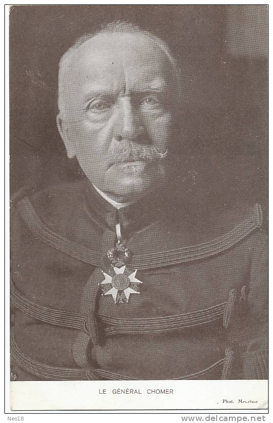 General Chomer Né A Metsz , Mort Au Chesnay Guerre 1914  Legion Honneur Phot Meurisse - Le Chesnay