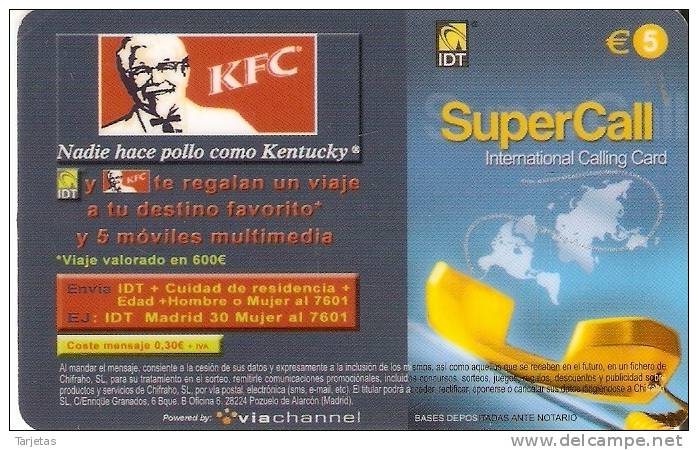 TARJETA DE ESPAÑA DE IDT SUPERCALL KFC  KENTUCKY. CADUCIDAD 10/06 - Otros & Sin Clasificación