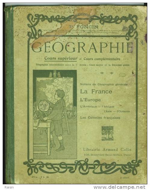 P. Foncin Géographie Cours Supérieur Et Complémentaire Armand Colin état D'usage - 6-12 Jaar