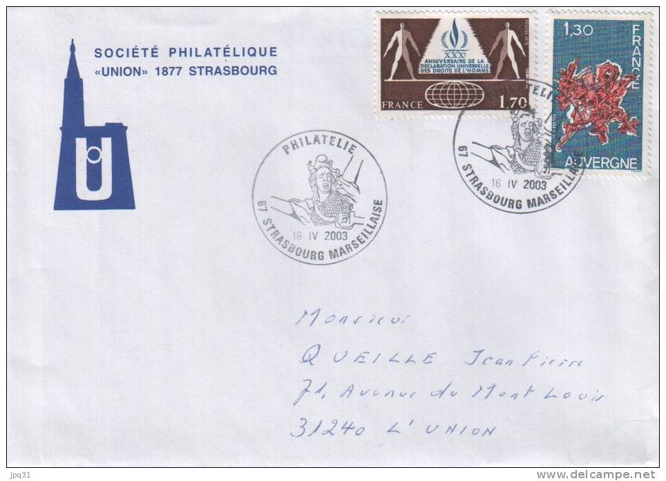 Enveloppe Voyagée Avec Grand Cachet Illustré Strasbourg Philatélie Marseillaise 16/4/03 - Temporary Postmarks