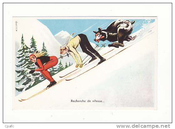 Recherche De Vitesse, Humour, Ski ,Carte Illsutrée Par Carrière - Carrière, Louis
