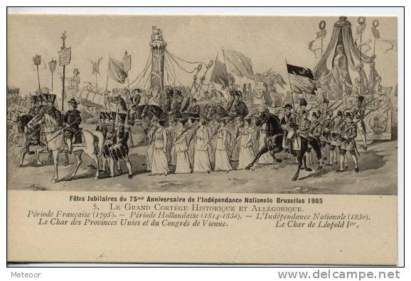 Fêtes Jubilaires Du 75me Anniversaire De L ´Indépendance Nationale Bruxxelles 1905 - Festivals, Events