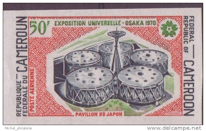 CAMEROUN N° 160 à 162** N.D PAR AVION   Expo Universelle D'Osaka - Cameroun (1960-...)