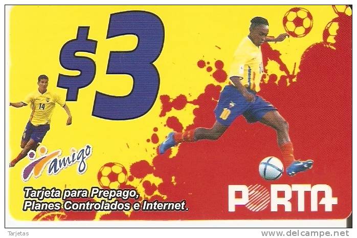 TARJETA DE ECUADOR DE AMIGO PORTA $3  JUGADORES FUTBOL  (FOOTBALL) - Equateur