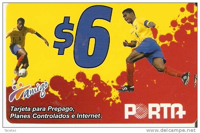 TARJETA DE ECUADOR DE AMIGO PORTA $6  JUGADORES FUTBOL  (FOOTBALL) - Ecuador