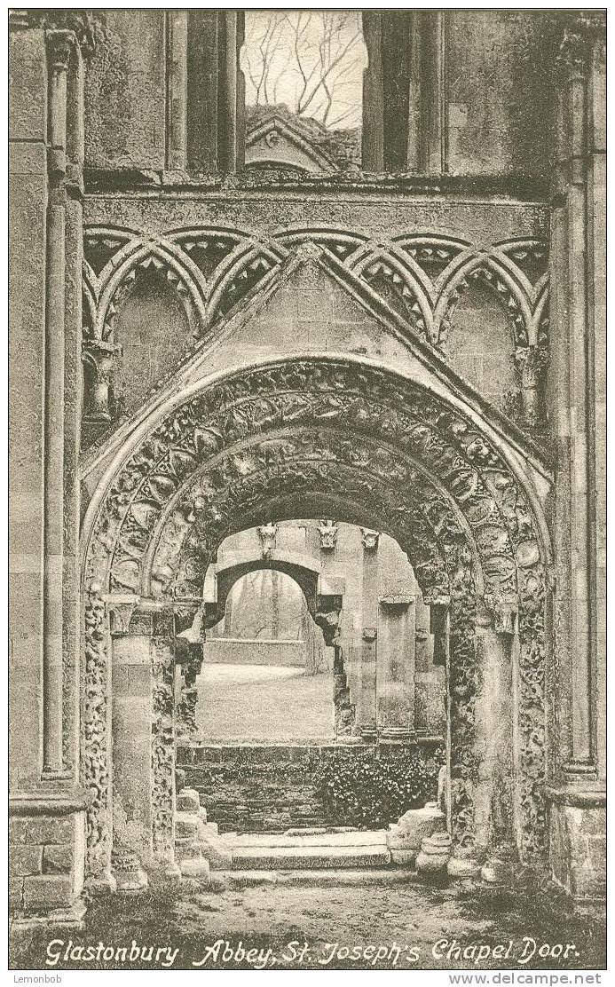Britain United Kingdom - Glastonbury Abbey, St. Joseph´s Chapel Door - Early 1900s Postcard [P1849] - Sonstige & Ohne Zuordnung