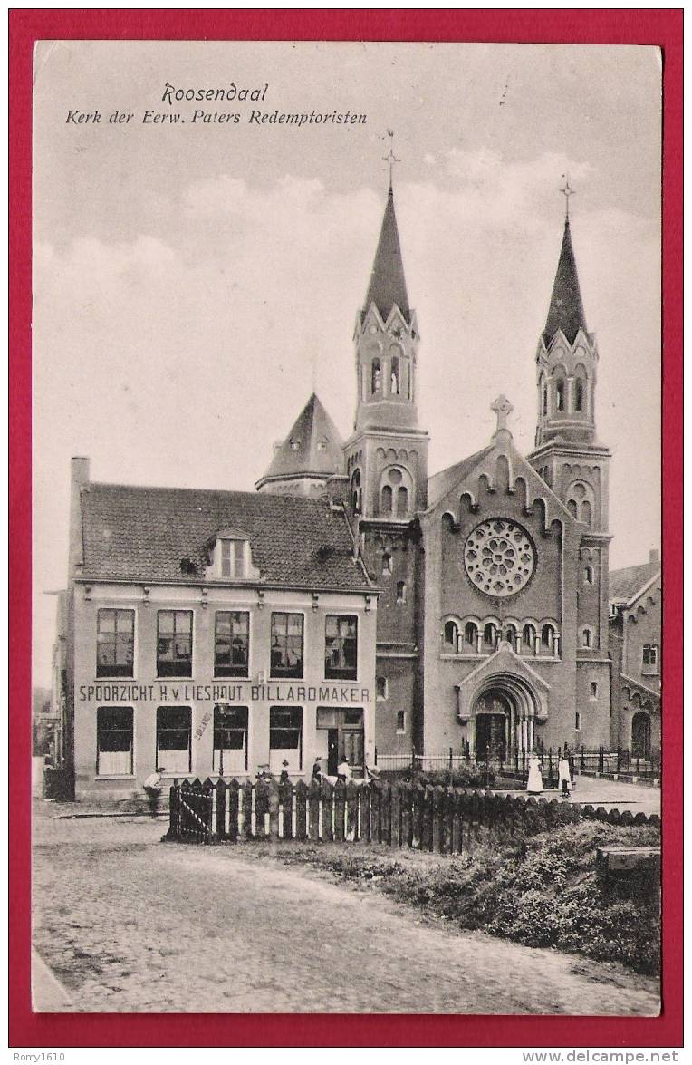 Roosendaal.-  Kerk Der Eerw. Paters Redemptoristen. Spoorzicht H.v.Lieshout Billardmaker. - Roosendaal