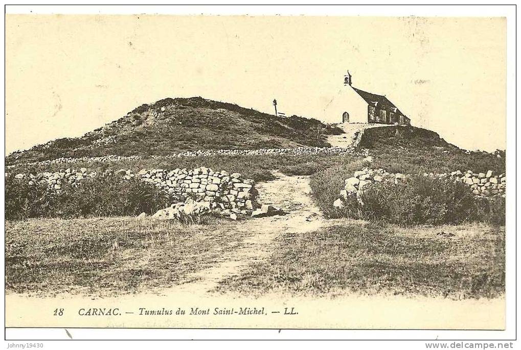 18 - CARNAC - TUMULUS DU MONT SAINT-MICHEL - Carnac