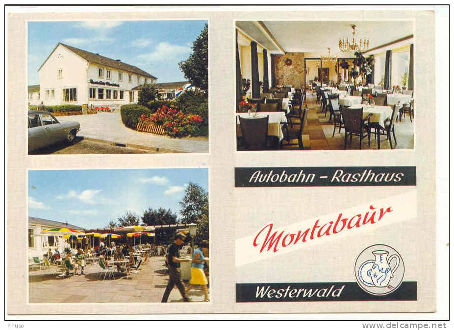 D831    MONTABAUR : Autobahn Rasthaus  Am Zubringer - Montabaur