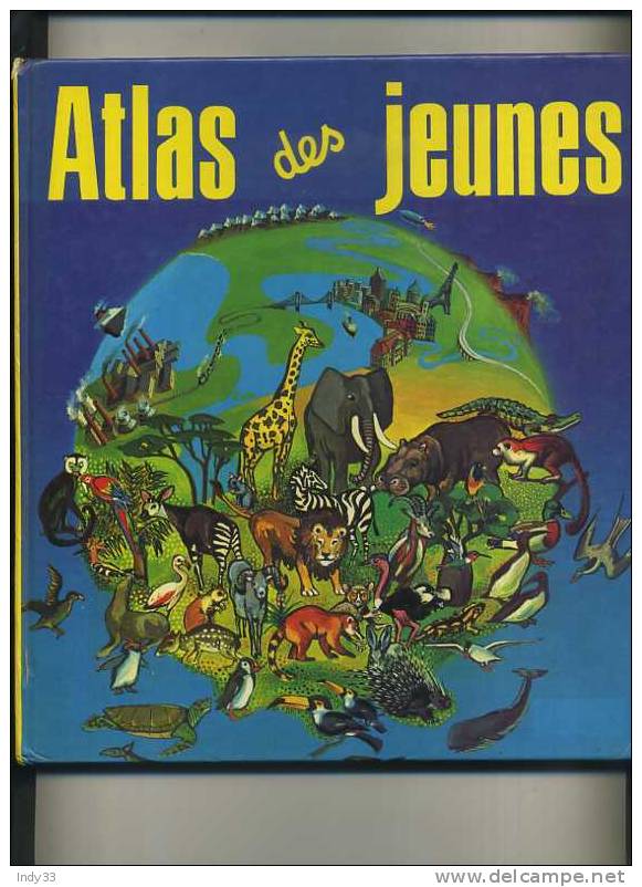 - ATLAS DES JEUNES . EDITIONS CHANTECLER 1977 - Kaarten & Atlas