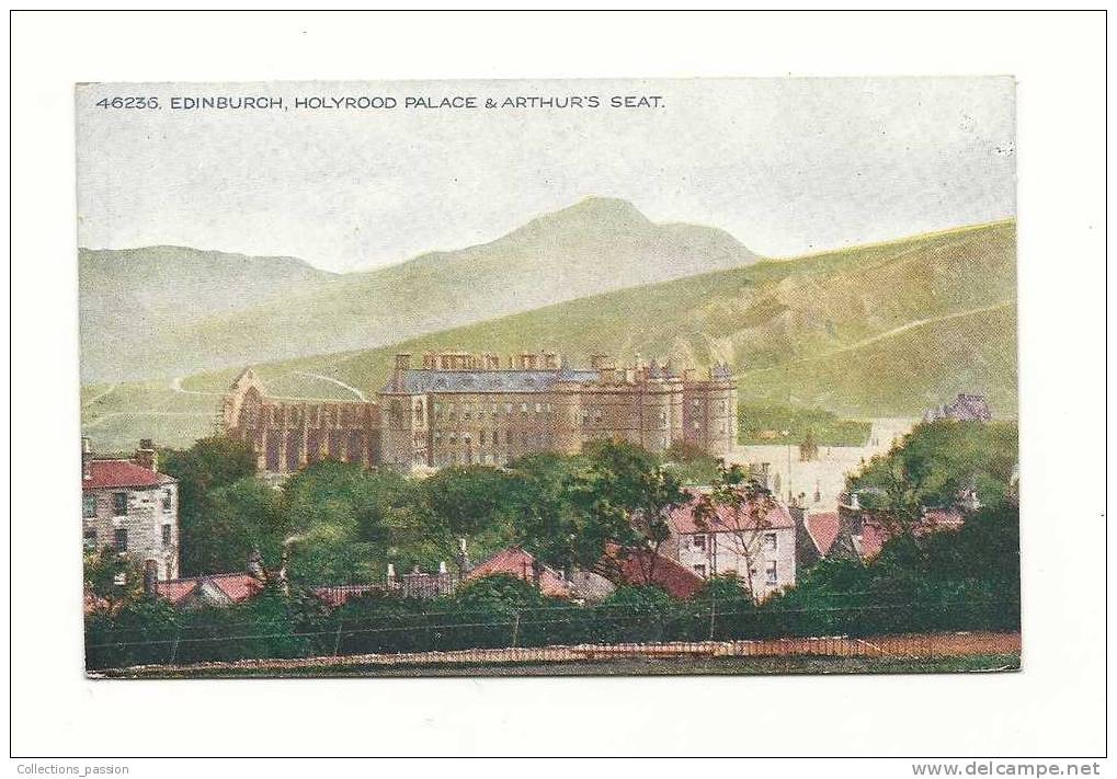 Cp, Ecosse, Edinburgh, Holyrood Palace & Arthur's Seat, (Celeste Séries) - Midlothian/ Edinburgh