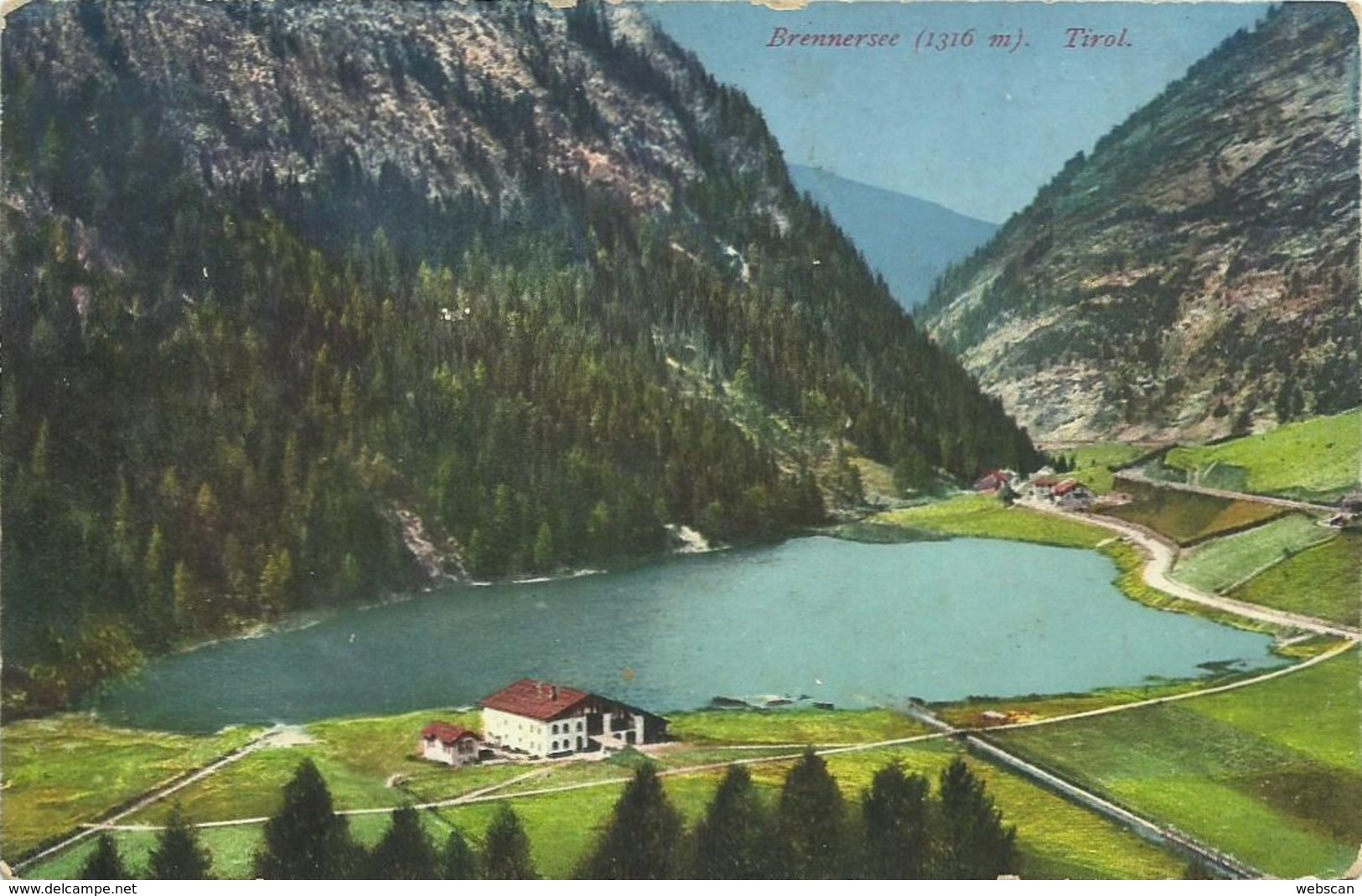 AK Brennersee Tirol Color ~1915 Militär-Feldpost #01 - Steinach Am Brenner