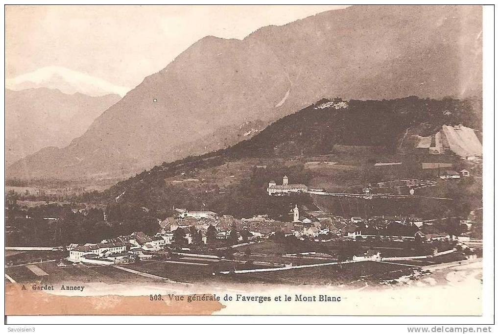 Vue Générale De FAVERGES Et Le Mont-Blanc - Faverges