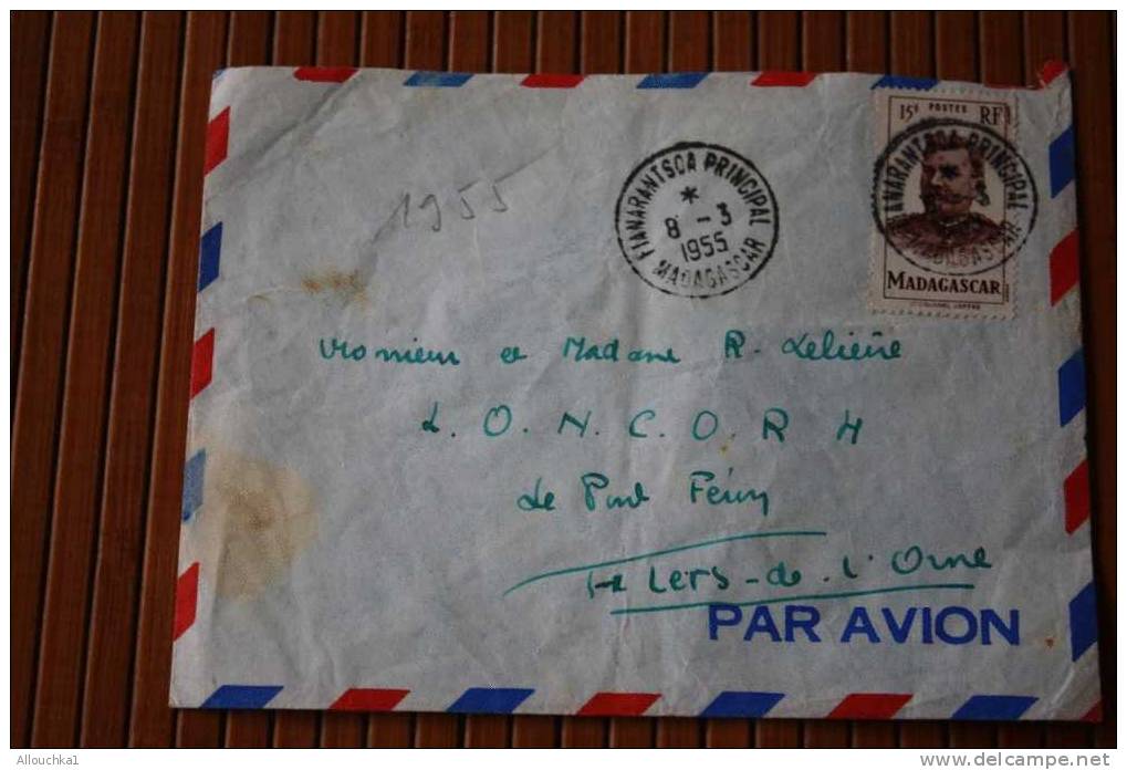 1955 LETTRE DE MADAGASCAR= > FIANARANTSOA>  EX COLONIE FRANCAISE POUR FLERS ORNE  FRANCE PAR AVION - Briefe U. Dokumente