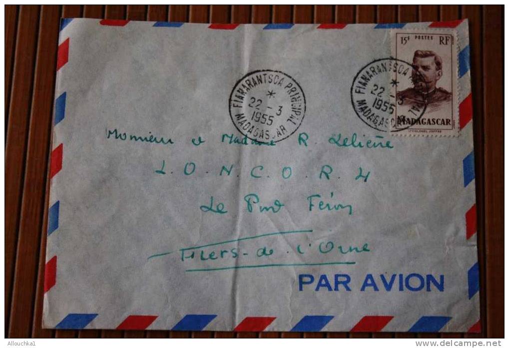 1955 LETTRE DE MADAGASCAR = > FIANARANTSOA >  EX COLONIE FRANCAISE P/ FLERS PAR  AVION -- CACHET MANUELS LISIBLES - Briefe U. Dokumente