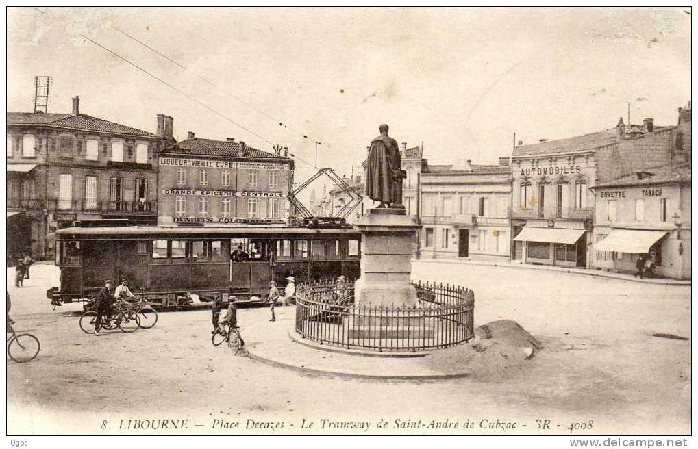 CPA - 33 - LIBOURNE - Place Decazes - Le Tramway De Saint-André De Cubzac - 545 - Libourne