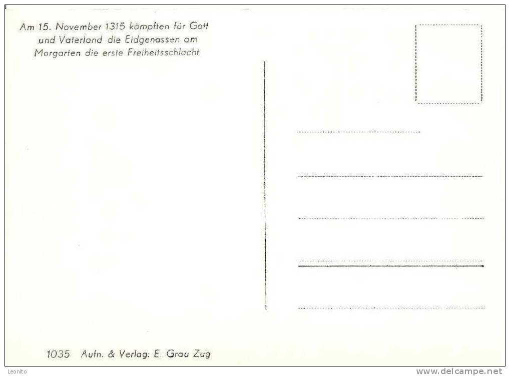 Morgarten Denkmal 1315 Kämpften Die Eidgenossen Die Erste Freiheitsschlacht Ca. 1960 - Sonstige & Ohne Zuordnung